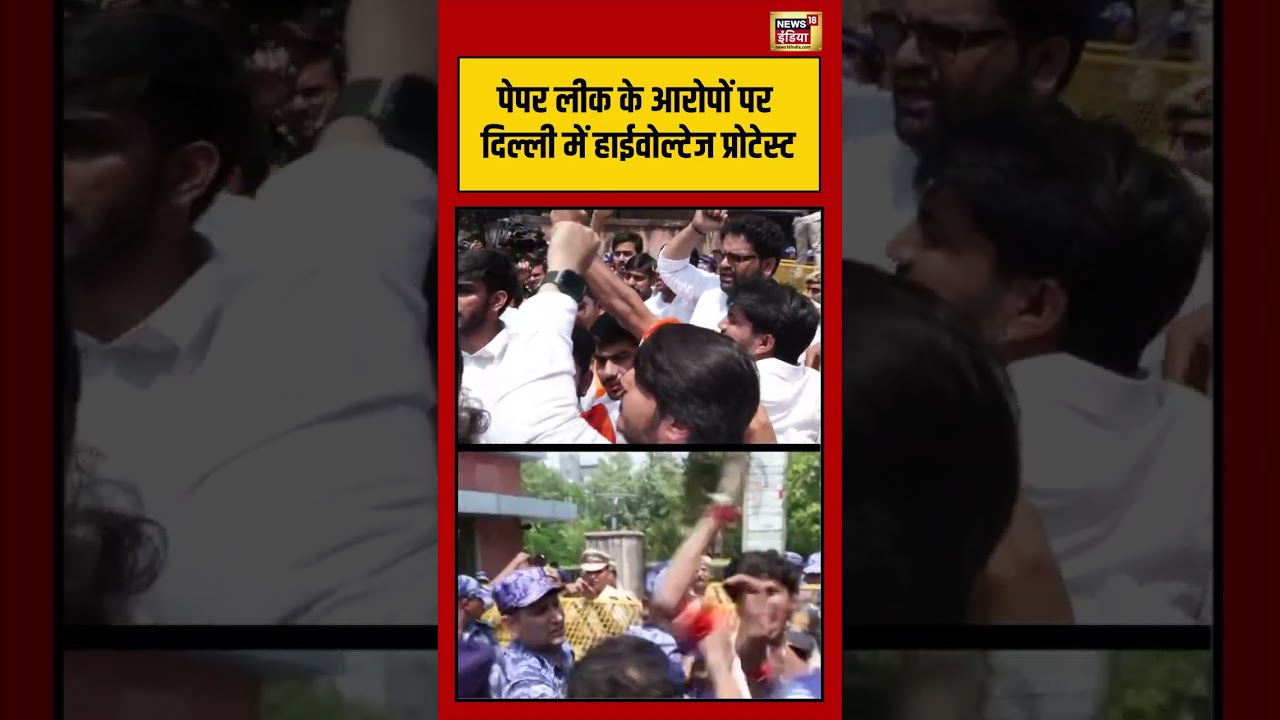 NEET Paper Leak Student Protest Paper Leak के आरोपों पर Delhi में High Voltage Protest 213009 d4de3